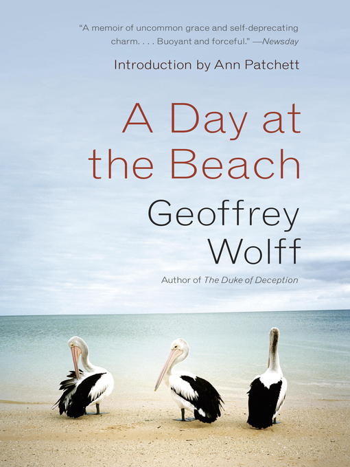 Title details for A Day at the Beach by Geoffrey Wolff - Available